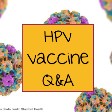 Q&A About the HPV Vaccine